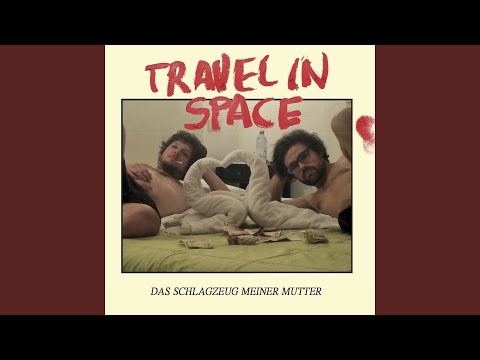 Travel In Space - My Mother's Drums (12" vinyl album)