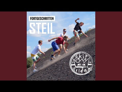 Skip to Friday - Fortgeschritten steil (CD)