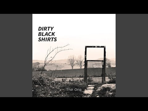 Dirty Black Shirts - The One (CD)