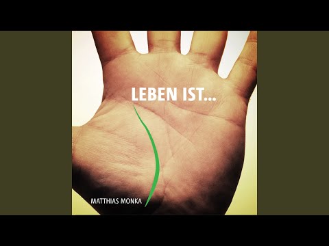 Matthias Monka - Leben ist… (CD)