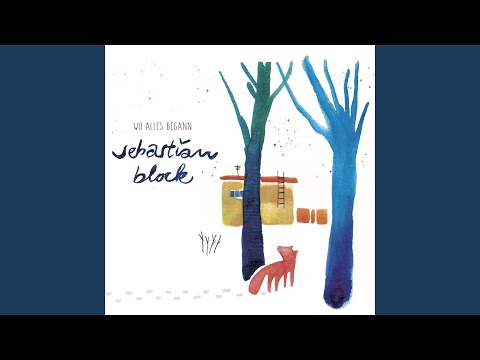 Sebastian Block - Wo alles begann (CD)