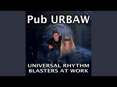 Universal Rhythm Blasters At Work - Pub Urbaw (CD)