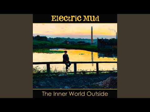 Electric Mud - The Inner World Outside (CD)