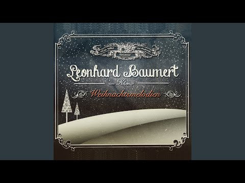 Leonhard Baumert - Weihnachtsmelodien (CD)