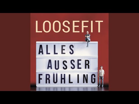 Loosefit - Alles außer Frühling (CD)