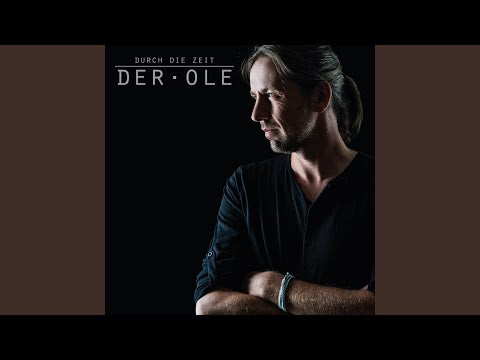 Der Ole - Durch die Zeit (CD)