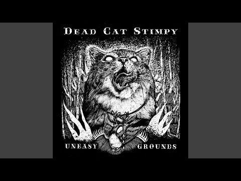 Dead Cat Stimpy - Uneasy Grounds (LP + Bonus CD)