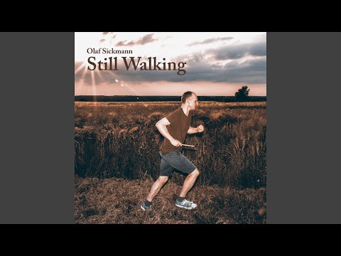 Olaf Sickmann - Still Walking (MP3-Download)