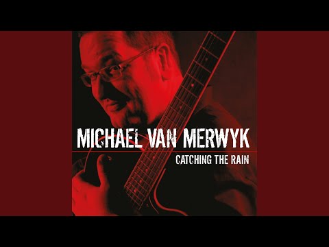 Michael Van Merwyk - Catching The Rain (CD)