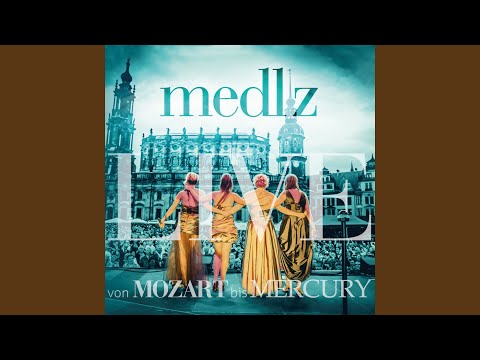 Medlz - Von Mozart bis Mercury (live) (CD)