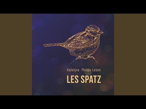 Katelijne Philips-Lebon - Les Spatz (CD)