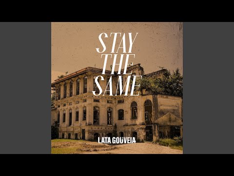 Lata Gouveia - Stay The Same (CD)