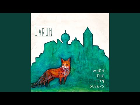 Larún - When The City Sleeps (CD)