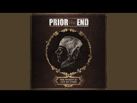 Prior The End - The Worst Is Yet To Come (CD)