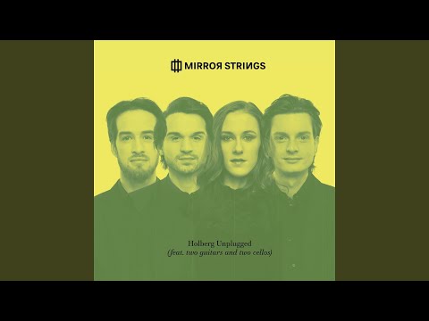 Mirror Strings - Holberg Unplugged (feat. two guitars and two cellos) (CD)