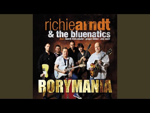 Richie Arndt & The Bluenatics - Rorymania (CD)