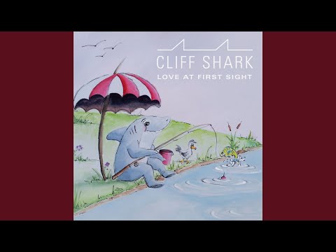 Cliff Shark - Love At First Sight (CD)