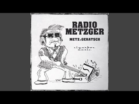 Metz & Geratsch - Radio Metzger (CD)