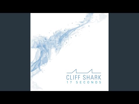 Cliff Shark - 17 Seconds (CD)