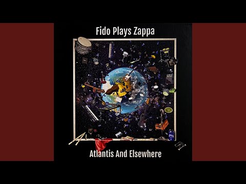 Fido Plays Zappa - Atlantis And Elsewhere (2x 12" vinyl album)