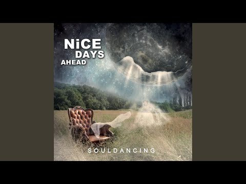 Nice Days Ahead - Souldancing (CD)